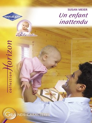 cover image of Un enfant inattendu (Harlequin Horizon)